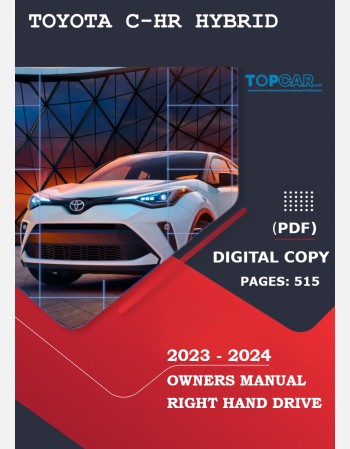 TOYOTA C-HR HYBRID 2023-2024 OWNERS MANUAL